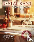 Demicco, Frederick, Cobanoglu, Cihan, Dunbar, Joseph, Grimes, Robert - Restaurant Management: A Best Practices Approach