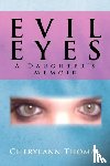 Thomas, Cherylann - Evil Eyes