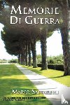 Saltarelli, Mario (University of Southern California) - Memorie Di Guerra