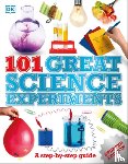Ardley, Neil - 101 Great Science Experiments: A Step-By-Step Guide