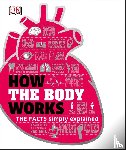 Dk - HOW THE BODY WORKS