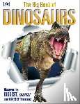Dk - The Big Book of Dinosaurs