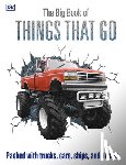 DK - The Big Book of Things That Go