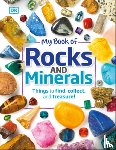 Dennie, Devin - My Book of Rocks and Minerals