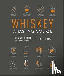 Ludlow, Eddie - Whiskey: A Tasting Course