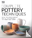 DK - Complete Pottery Techniques