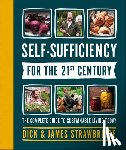 Strawbridge, Dick and James - Self-Sufficiency for the 21st Century
