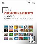 Ang, Tom - DIGITAL PHOTOGRAPHERS HANDBK S