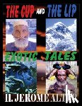 Alter, Rita - The Cup And The Lip: Exotic Tales