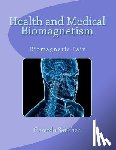Sánchez, Gerardo - Health and Medical Biomagnetism: Biomagnetic Pair