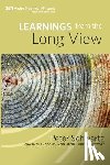 Schwartz, Peter - Learnings from the Long View