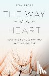 Rose, Sophie - The Way of The Heart: Teachings of Jeshua and Mary Magdalene