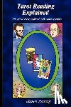 Ricklef, James - Tarot Reading Explained: The art of Tarot explained with sample readings