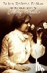 Keller, Helen - To Live, To Think, To Hope - Inspirational Quotes by Helen Keller