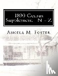 Foster, Angela M. - 1890 Census Supplement N - Z
