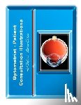Gordon, Stephen F. - Optometrist-Patient Consultation Illustrations - Deluxe Edition: Exam Room Portfolio