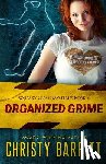 Barritt, Christy - Organized Grime: Squeaky Clean Mysteries, Book 3