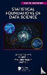 Fan, Jianqing (Princeton University, Li, Runze (Pennsylvania State University, Zhang, Cun-Hui (Rutgers University, Zou, Hui - Statistical Foundations of Data Science
