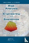 Ayyub, Bilal M. - Risk Analysis in Engineering and Economics