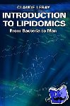 Leray, Claude - Introduction to Lipidomics - From Bacteria to Man