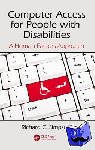 Simpson, Richard C. - Computer Access for People with Disabilities - A Human Factors Approach