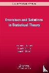 Kupper, Lawrence L. (University of North Carolina, Neelon, Brian. H (Duke University Medical Center, O'Brien, Sean M. (Duke University Medical Center - Exercises and Solutions in Statistical Theory