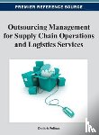  - Outsourcing Management for Supply Chain Operations and Logistics Services