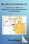 Kakazu, Vice President Hiroshi (Okinawa Development Finance Corporation) - Island Sustainability