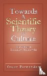 Fern Ndez, Oscar, Fernandez, Oscar Etc - Towards a Scientific Theory of Culture