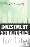 Simmons, Walter E - Investment Strategies for Life