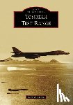 Merlin, Peter W. - TONOPAH TEST RANGE