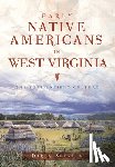 Spencer, Darla - Early Native Americans in West Virginia: The Fort Ancient Culture
