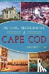 Setterlund, Christopher - Historic Restaurants of Cape Cod