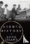Panchyk, Richard - Hidden History of Long Island