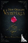 Crandle, Marita Woywod - New Orleans Vampires: History and Legend