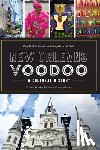 O'Neill Phd, Rosary - New Orleans Voodoo: A Cultural History