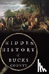 Rogers, Jennifer - Hidden History of Bucks County