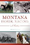 WAHLER, BRENDA L. - MONTANA HORSE RACING