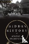 MacDonald, Gail B. - HIDDEN HIST OF MYSTIC & STONIN