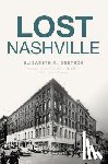 Duke, Elizabeth Kelley Goetsch - Lost Nashville