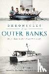 Downing, Sarah - Chronicles of the Outer Banks: Fish Tales and Salty Gales