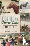 ELLIS, ERCEL - KENTUCKY HORSE TALES