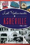 Chase, Nan - Lost Restaurants of Asheville