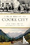 Hartman, Kelly - A Brief History of Cooke City
