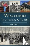Lange, Jason E. - Wisconsin Legends & Lore