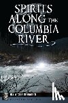 Kitmacher, Ira Wesley - Spirits Along the Columbia River
