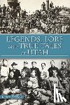 Arave, Lynn - Legends, Lore and True Tales of Utah