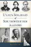 Dunphy, John J. - Union Soldiers of Southwestern Illinois