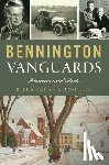 Morgan, Bill - Bennington Vanguards: Pioneers and Poets