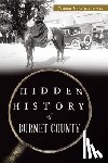 Freeman, Suzanne Warwick - Hidden History of Burnet County